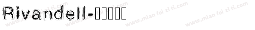 Rivandell字体转换