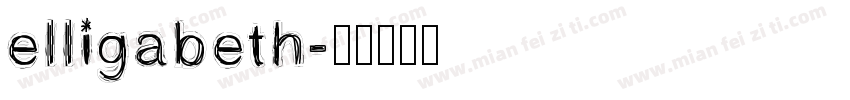elligabeth字体转换