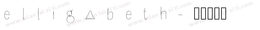 elligabeth字体转换