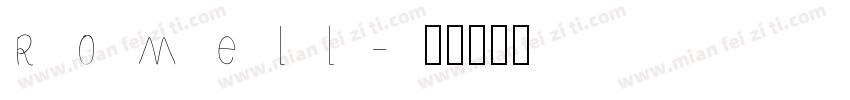 romell字体转换