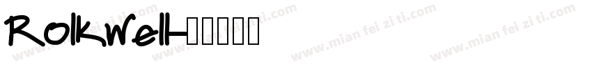 Rolkwell字体转换