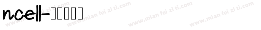 ncell字体转换