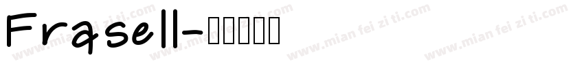 Frasell字体转换