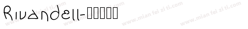 Rivandell字体转换