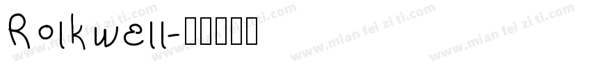 Rolkwell字体转换