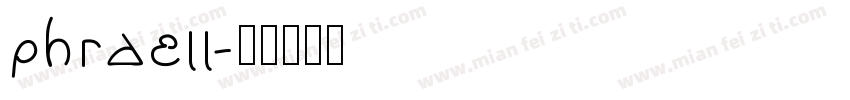 phraell字体转换