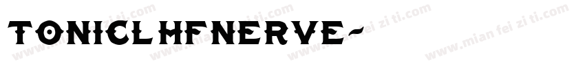 TonicLhfNerve字体转换