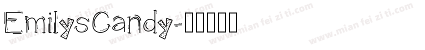 EmilysCandy字体转换