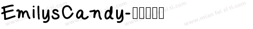EmilysCandy字体转换