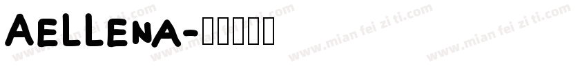 Aellena字体转换