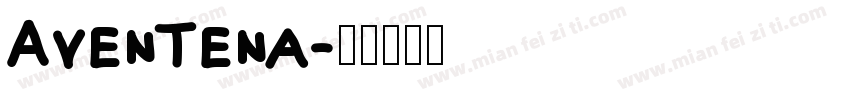 Aventena字体转换