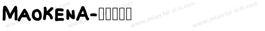 MaokenA字体转换
