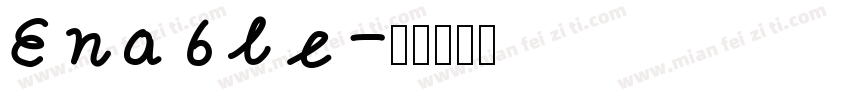Enable字体转换
