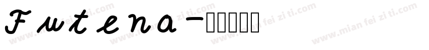 Futena字体转换