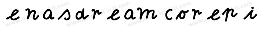 enasdreamcorepicre字体转换
