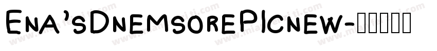 Ena’sDnemsorePicnew字体转换