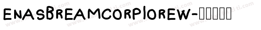 enasbreamcorpiorew字体转换