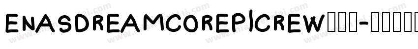 enasdreamcorepicrew搜这个字体转换