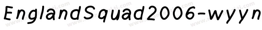 EnglandSquad2006-wyyn字体转换