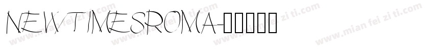 NEWTIMESROMA字体转换