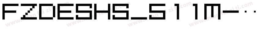 FZDESHS_511M字体转换