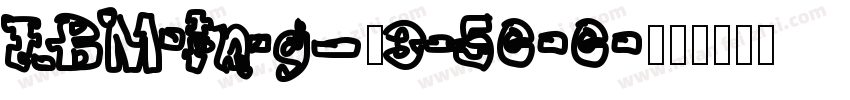 IBMing-3500字体转换