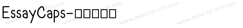 EssayCaps字体转换