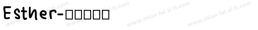 Esther字体转换