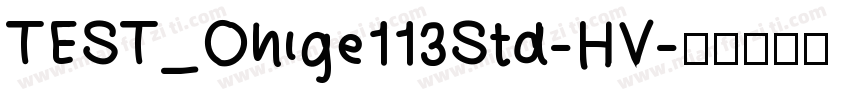 TEST_Ohige113Std-HV字体转换