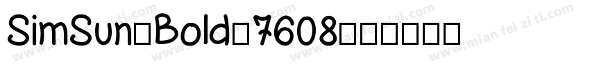 SimSun-Bold-7608字体转换