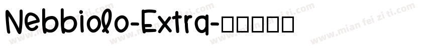 Nebbiolo-Extra字体转换