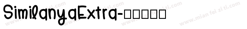 SimilanyaExtra字体转换