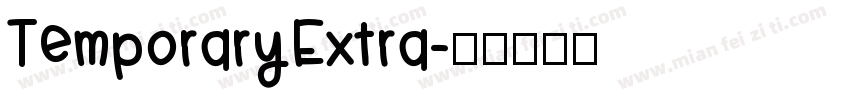 TemporaryExtra字体转换