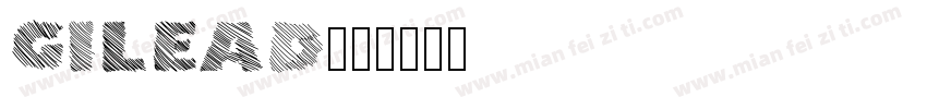 GILEAD字体转换