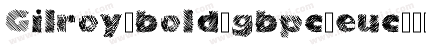 Gilroy-bold-gbpc-euc字体转换