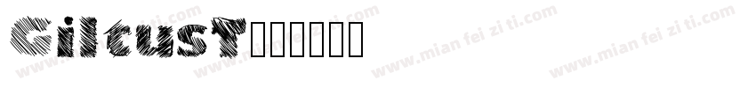 GiltusT字体转换
