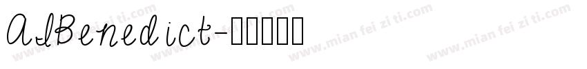 AIBenedict字体转换