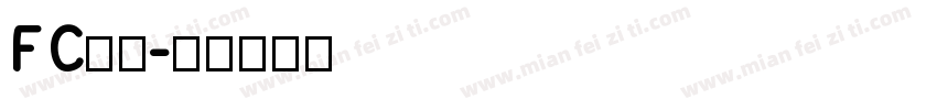 FC黑体字体转换