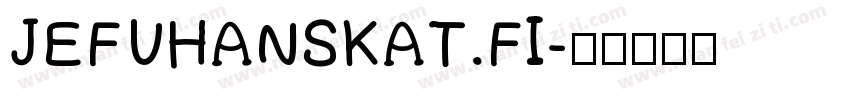 JEFUHANSKAT.FI字体转换