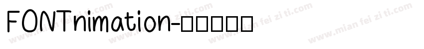 FONTnimation字体转换