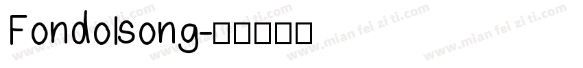 Fondolsong字体转换
