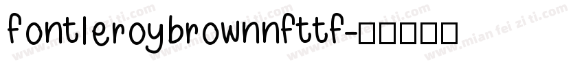 fontleroybrownnfttf字体转换