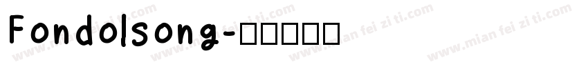 Fondolsong字体转换