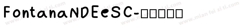 FontanaNDEeSC字体转换
