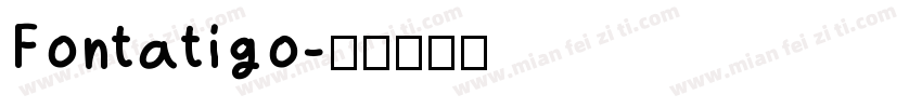 Fontatigo字体转换