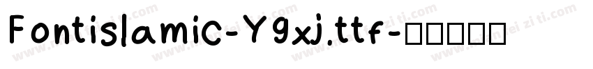 Fontislamic-Y9xj.ttf字体转换