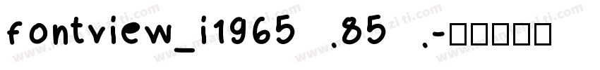 fontview_i196585字体转换