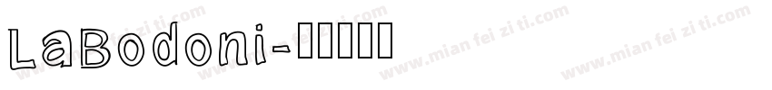 LaBodoni字体转换