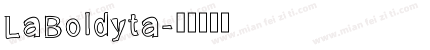 LaBoldyta字体转换