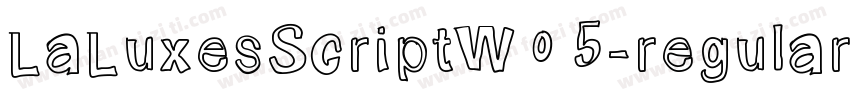 LaLuxesScriptW05-regular字体转换